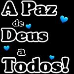 A Paz de Deus a Todos!