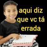 aqui diz
que vc ta
errada
