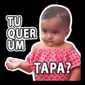 TU QUER UM TAPA? - getsticker.com