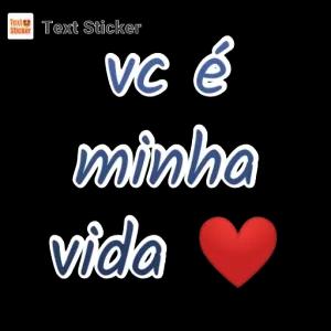 vc é minha vida ❤️ - getsticker.com