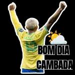 BOM DIA CAMBADA