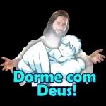 Dorme com Deus! 