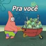 Todo dinheiro é seu.