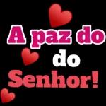 A paz do Senhor!