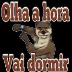 Olha a horaVai dormir