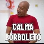 CALMA, vamos resolver na calma