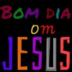Bom dia om Jesus