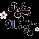 Feliz dia das Mães