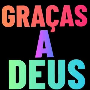 GRAÇAS A DEUS - getsticker.com