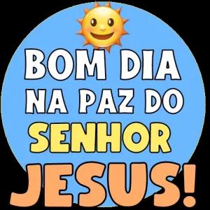 Bom dia na paz do Senhor Jesus! - getsticker.com