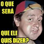 VAI DEMORAR MUITO?