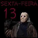 SEXTA-FEIRA 13 