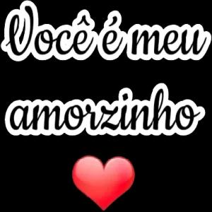 Você é meu amorzinho - getsticker.com