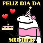 FELIZ DIA DA MULHER