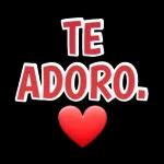 te adoro amor