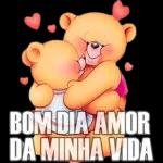 Bom dia amor da minha vida