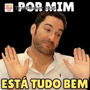 POR MIM ESTÁ TUDO BEM - getsticker.com