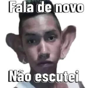 Fala de novo Não escutei - getsticker.com