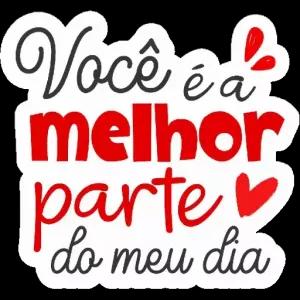 Você é a melhor parte do meu dia - getsticker.com