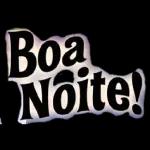 BOA NOITE 
