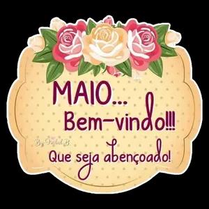 MAIO... Bem-vindo!!! Que seja abençoado! - getsticker.com