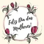 Feliz Dia das mulheres! 