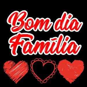 Bom dia Familia - getsticker.com