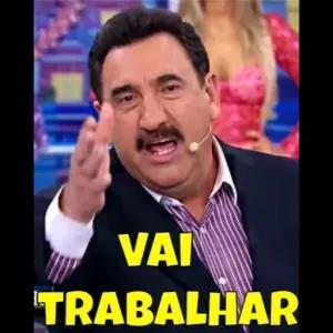 VAI TRABALHAR - getsticker.com