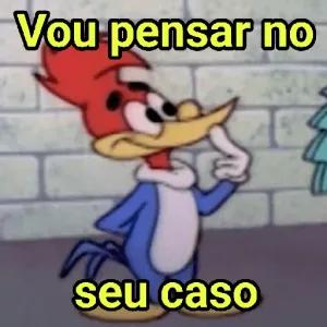 Vou pensar no seu caso - getsticker.com