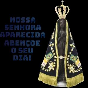 NOSSA SENHORA APARECIDA ABENCOE O SEU DIA! - getsticker.com