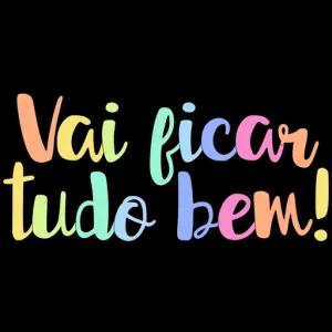 Vai ficar tudo bem! - getsticker.com