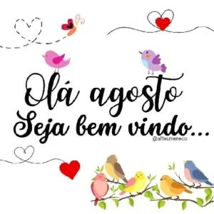 Olá agosto Seja bem vindo... @affeurneco - getsticker.com