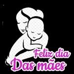 Feliz dia Das mães 