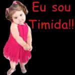 Eu sou Timida!!