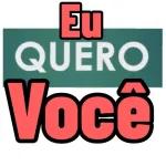 Eu quero você ❤️