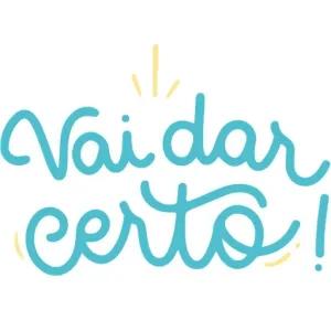 Vai dar certo! - getsticker.com