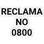 RECLAMA NO 0800
