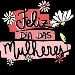 • FELIZ • DIA DA Mulher