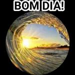 Bom dia