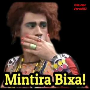 @Humor Versátil2 Mintira Bixa! - getsticker.com