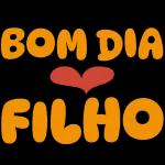 BOM DIA FILHA