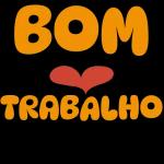 bom trabalho