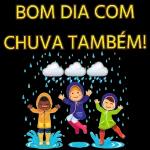 Bom dia! Com chuva!