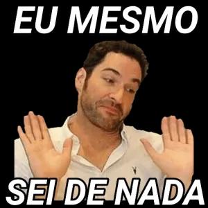 EU MESMO SEI DE NADA - getsticker.com