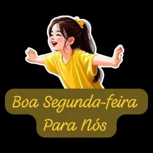 Boa Segunda-feira Para Nós - getsticker.com