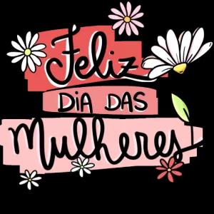 Feliz Dia Das Mulheres - getsticker.com