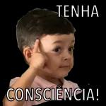 tenha consciência!