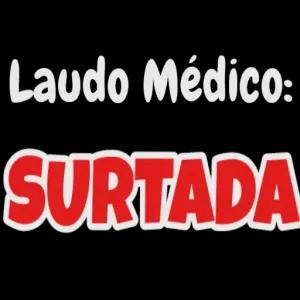 Laudo Médico: SURTADA - getsticker.com