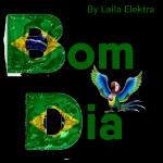  Bom Dia
Com Muitas
Bençãos
BJ Laila Elektra
