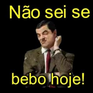Não sei se bebo hoje! - getsticker.com